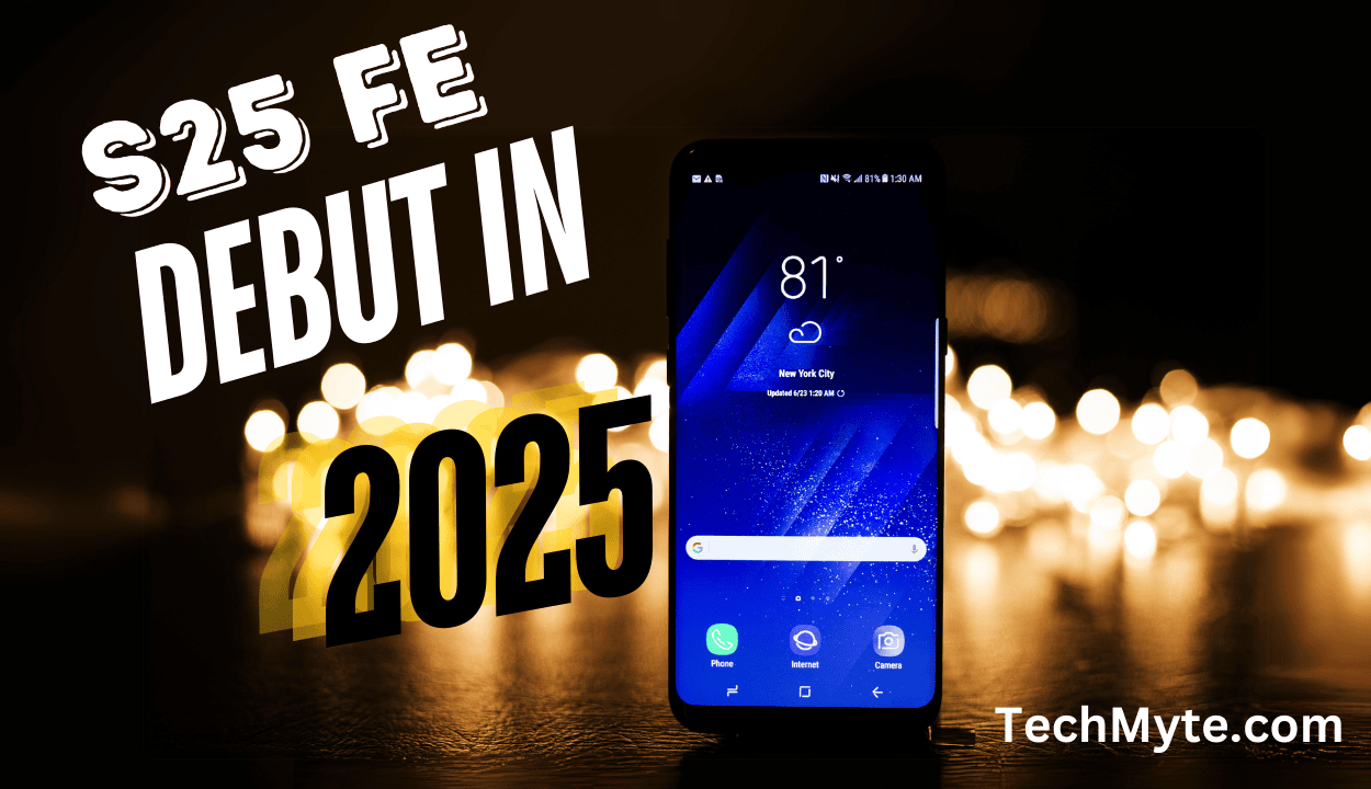 Will Samsung Galaxy S25 FE Slim Model Make its Debut Next Year?