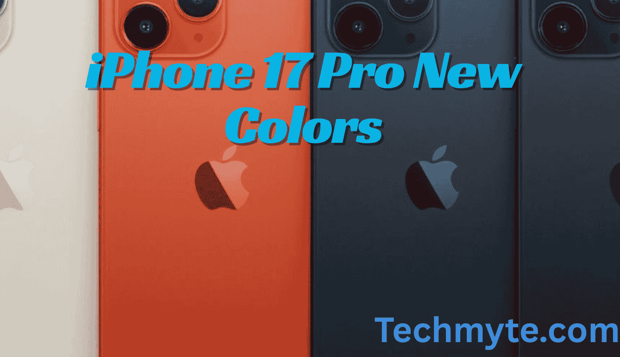iPhone 17 Pro Leak Reveals Stunning New Colors: Dark Blue, Orange & More