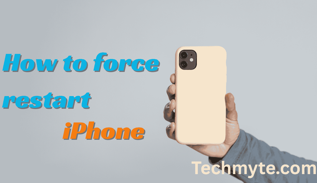 How to Force Restart iPhone: A Step-by-Step Guide for Every Model