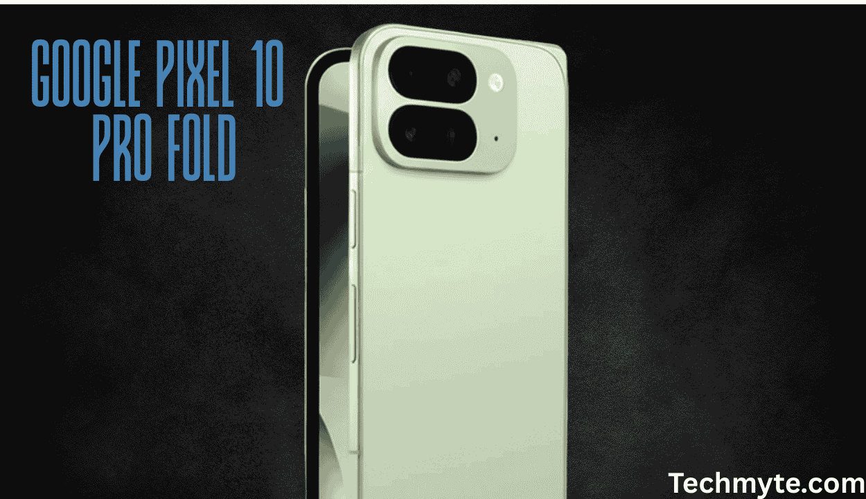 Google Pixel 10 Pro Fold: Full Specifications and Features Revealed Ahead of Launch