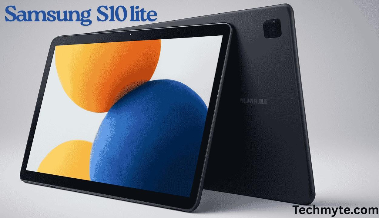 Samsung Galaxy Tab S10 Lite Unveiled via Google Play Console: Full Specifications