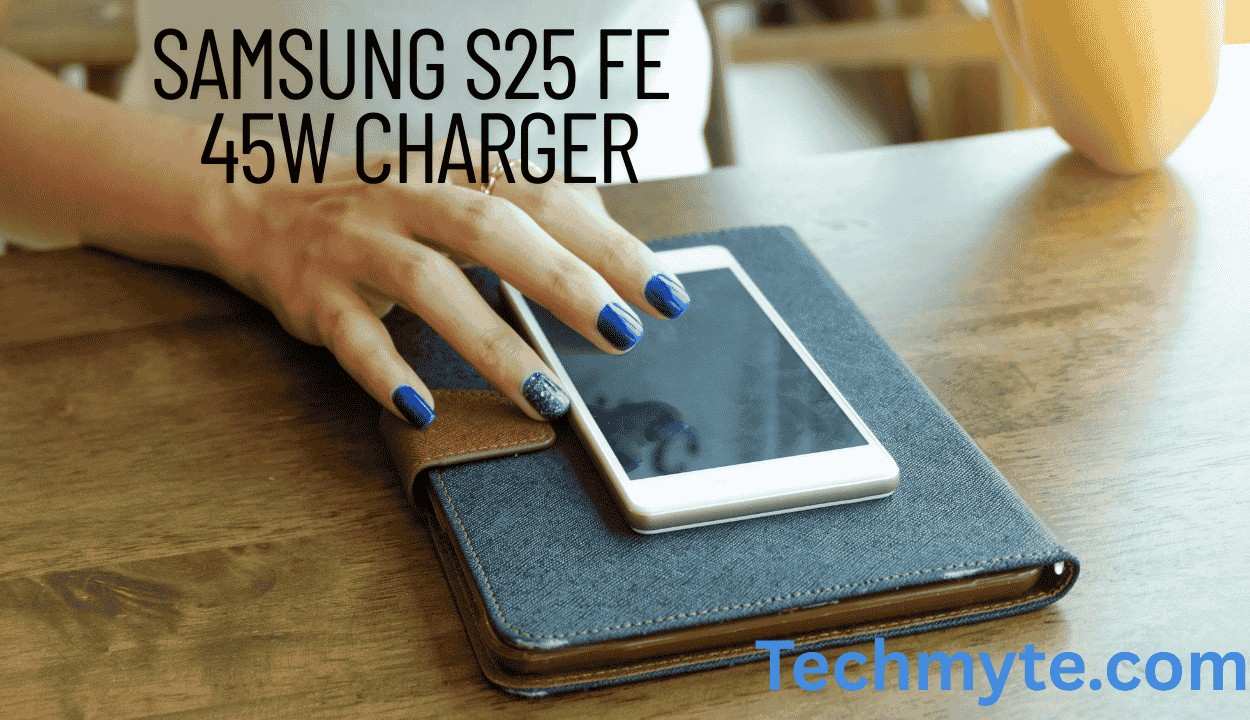 Why Did Samsung Give the S25 FE 45W Charging But Leave the Tab S10 Lite at 25W?